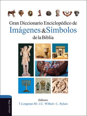 cover image of Gran diccionario enciclopédico de imágenes y símbolos de la Biblia